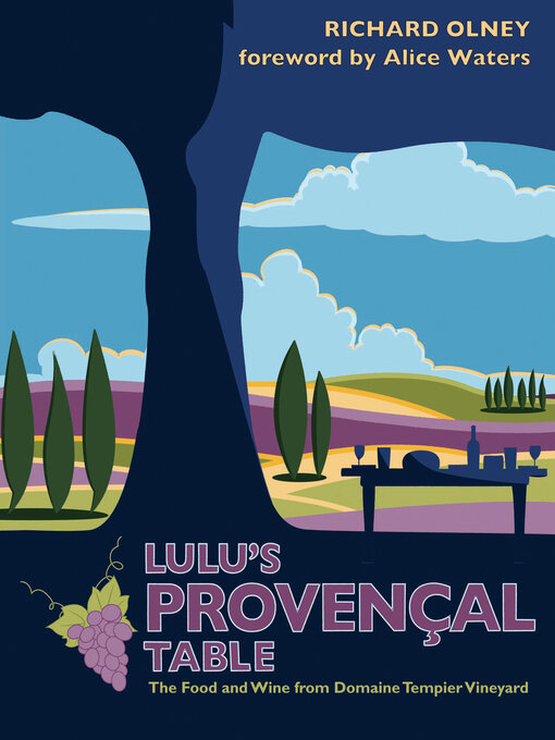 Title details for Lulu's Provençal Table by Richard Olney - Available